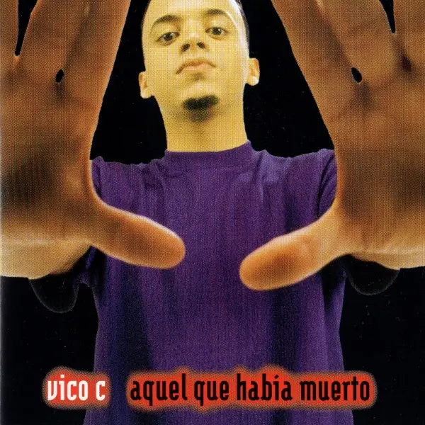 Vico C - Aquel que había muerto