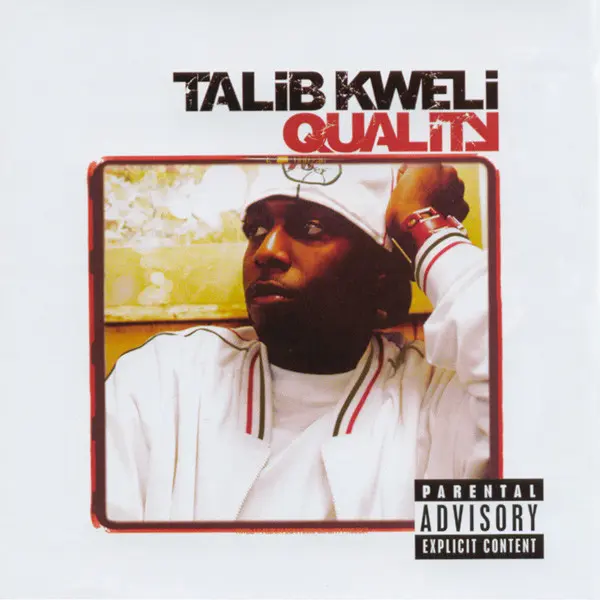 2002 Talib Kweli - Quality