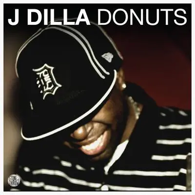 37. J Dilla - Donuts