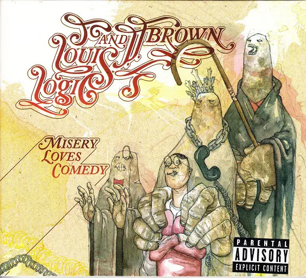 26. Louis Logic & JJ Brown - Misery Loves Comedy