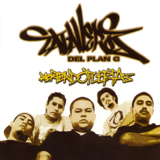 16. Caballeros del Plan G - Abriendo Puertas