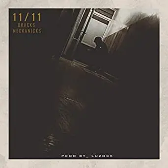 99. Dracks Meckanickz - 11.11