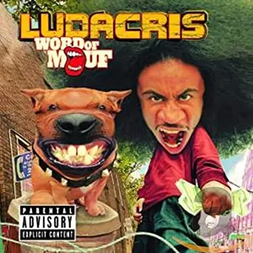 Ludacris Word of Mouf