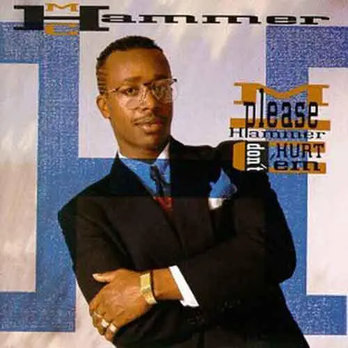 MC Hammer Please Hammer, Don’t Hurt ’Em