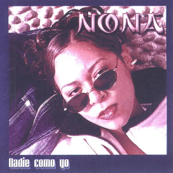 75. Nadie como yo (Nona)