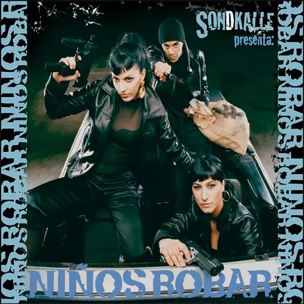 92. Niños Robar (Sondkalle)
