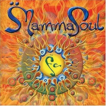 17. Fe (Mamma Soul)