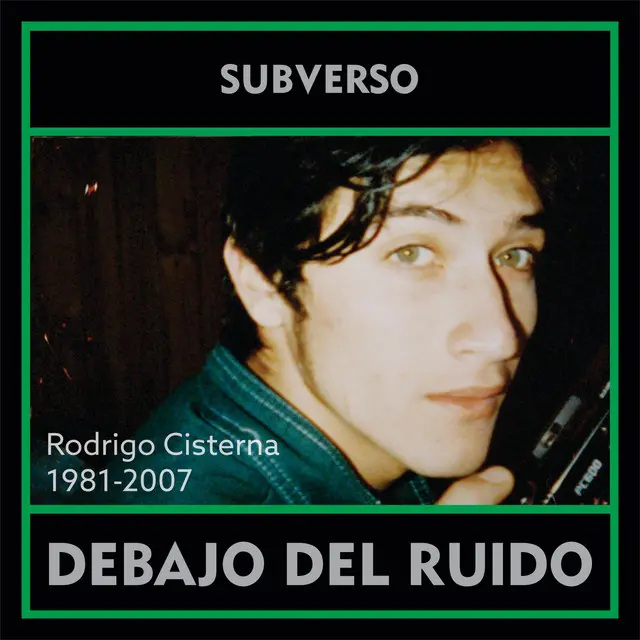 82. Debajo del ruido (SubVerso)