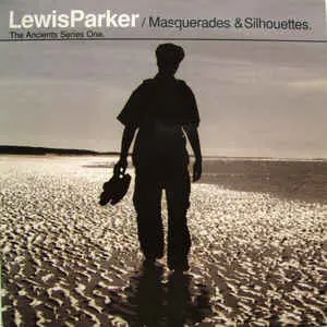 Lewis Parker - Masquerade and Silhouettes