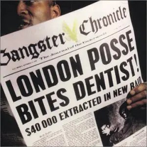 London Posse - Gangster Chronicle