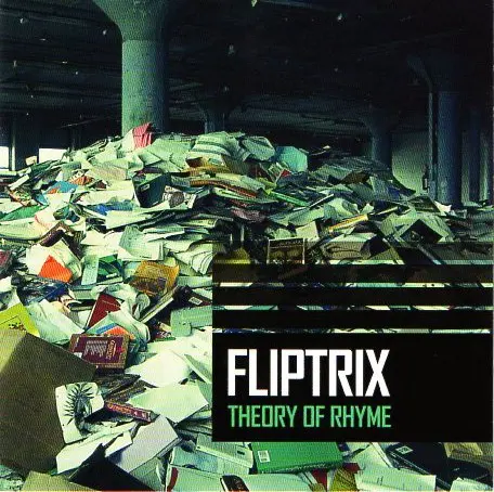 Fliptrix - Theory of Rhyme