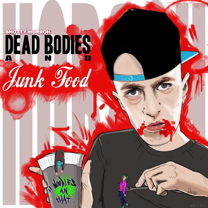 Shotty Horroh - Dead Bodies and Junk Food