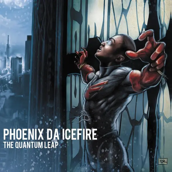 Phoenix Da Icefire - The Quantum Leap