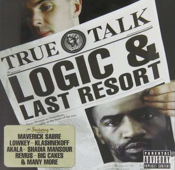 Logic & Last Resort - True Talk
