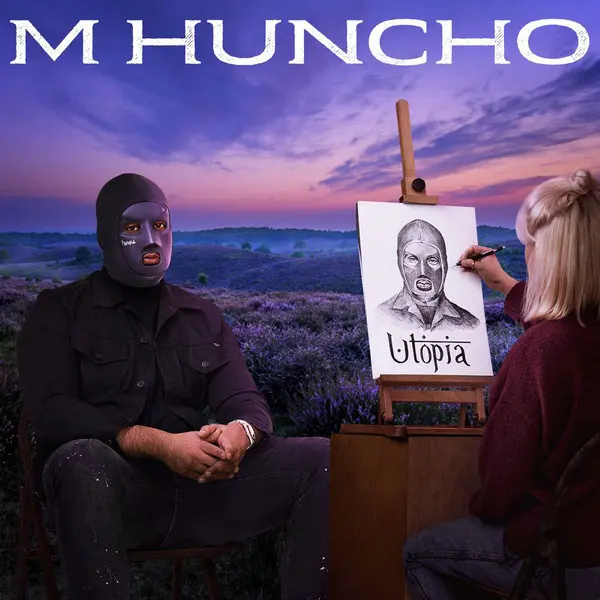 M Huncho- Utopia
