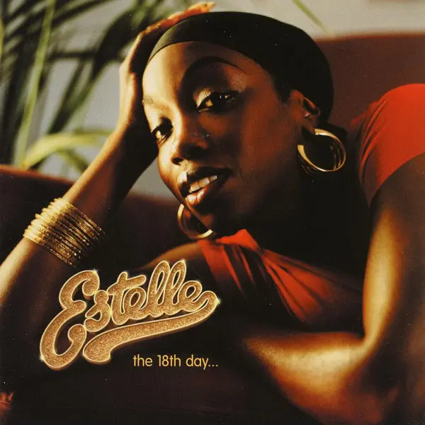 Estelle- The 18th Day...