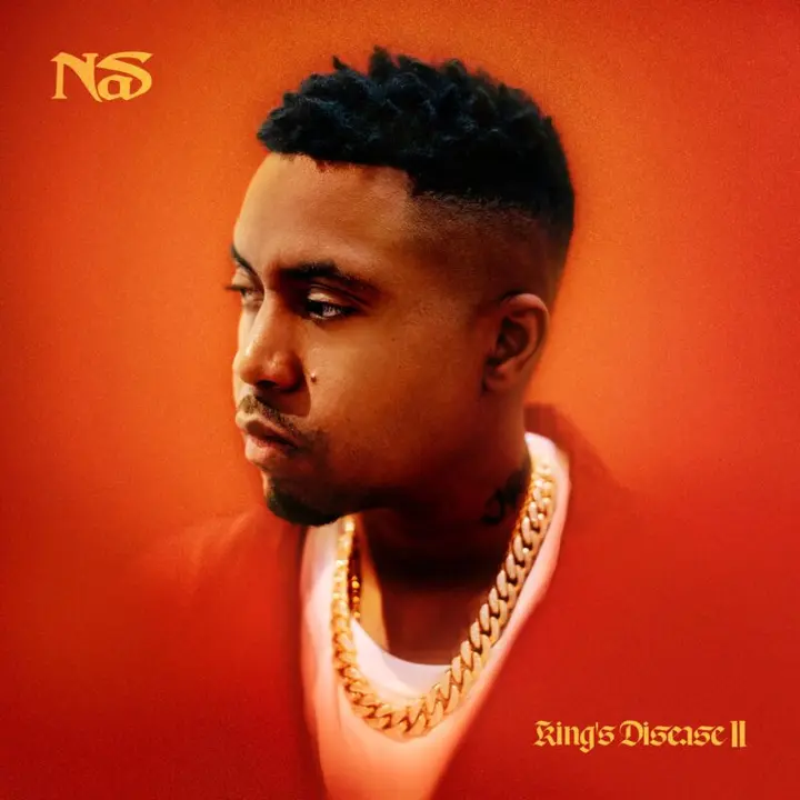 2. Nas - King&rsquo;s disease II