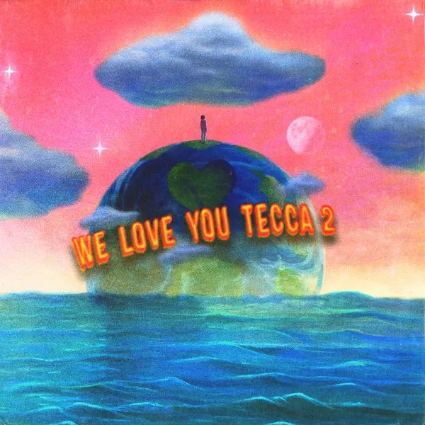 Lil Tecca- We Love You Tecca 2