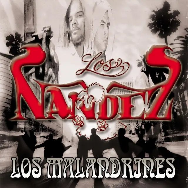 Los Malandrines - Los Nandez