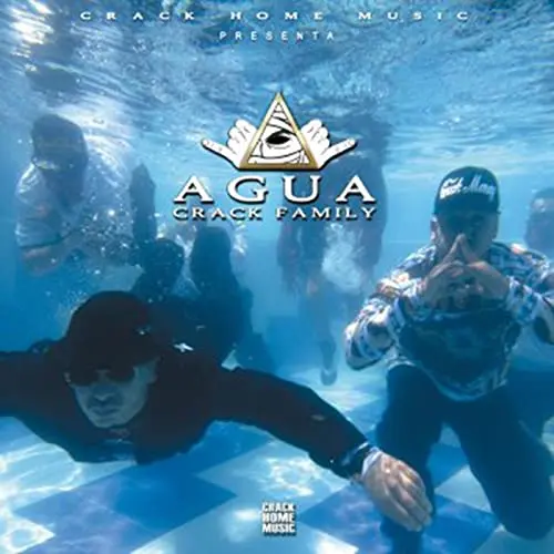 Agua - Crack Family
