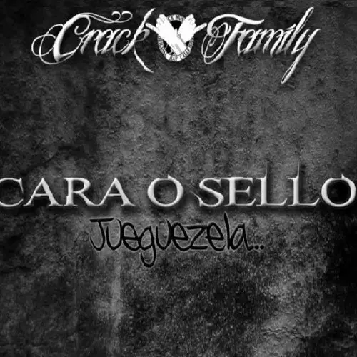 Cara O Sello - Crack Family
