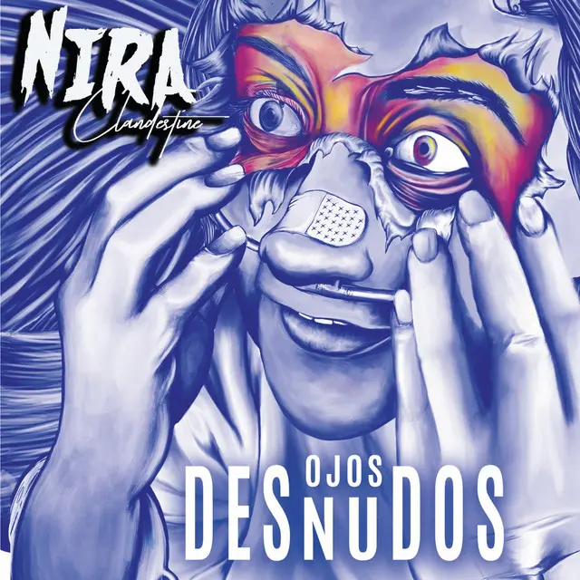 Ojos Desnudos - Nira Clandestine