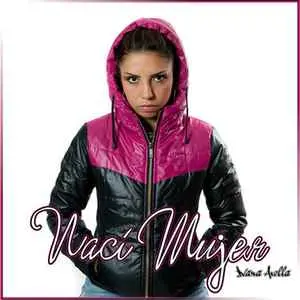 Nací Mujer - Diana Avella