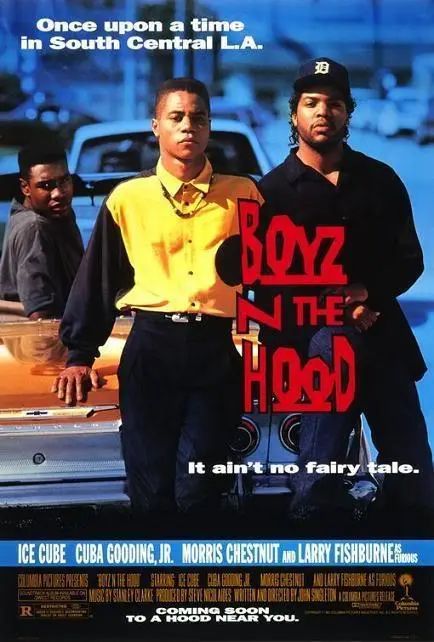 Boyz N the Hood (7.8)