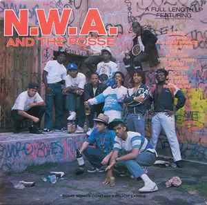 N.W.A. - N.W.A. and the Posse