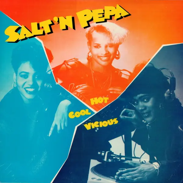 Salt-N-Pepa - Hot, Cool & Vicious