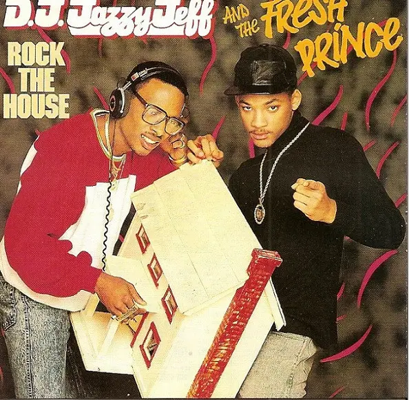 DJ Jazzy Jeff & The Fresh Prince - Rock The House