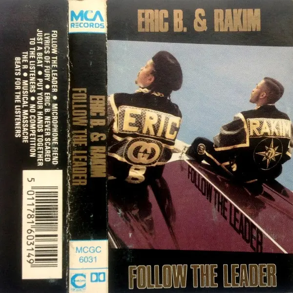 Erik B & Rakim - Follow the Leader