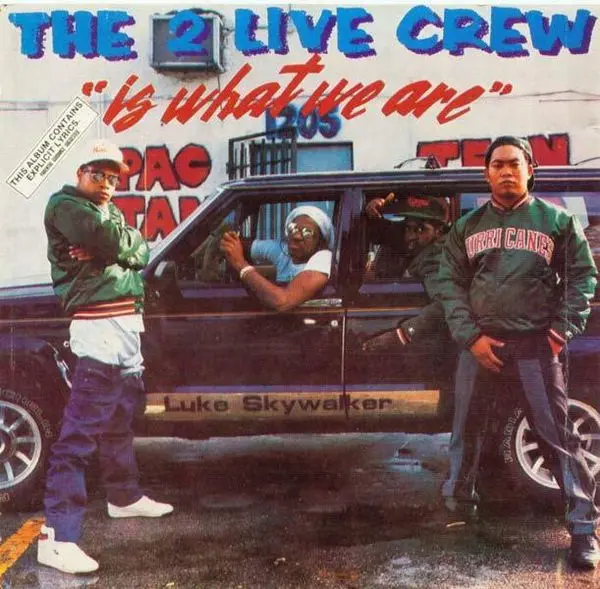 2 Live Crew-The 2 Live Crew Is What We Are