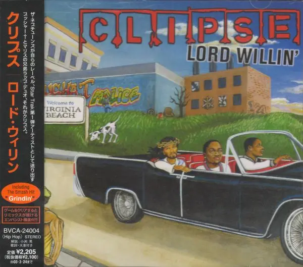 Clipse - Lord Willin'