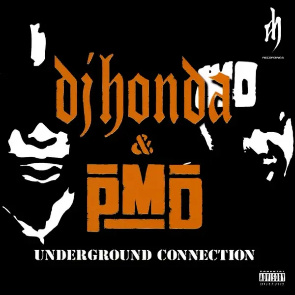 DJ Honda and PMD - Underground Connections