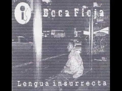 Bocafloja - Lengua Insurrecta