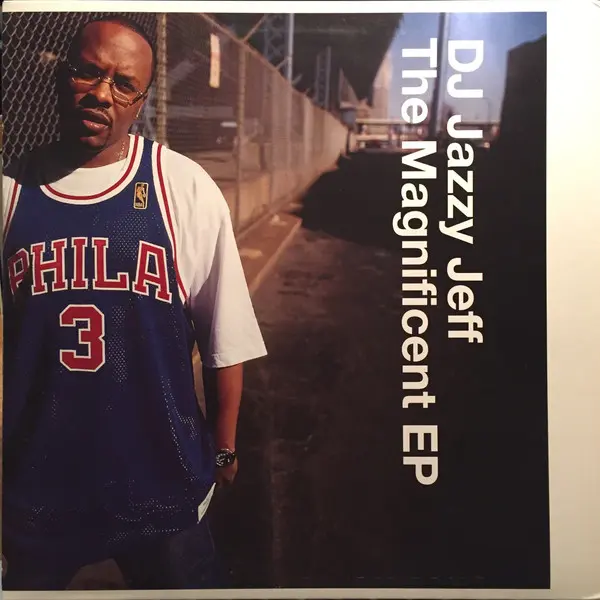 DJ Jazzy Jeff - The Magnificent