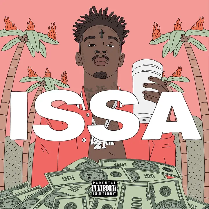 96. 21 Savage – Issa Album