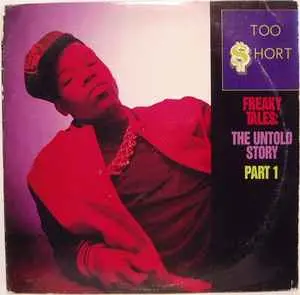 26. Too $hort “Freaky Tales”