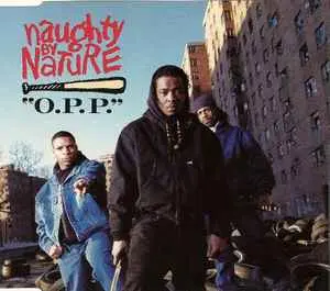 22. Naughty by Nature “O.P.P.” (1991)