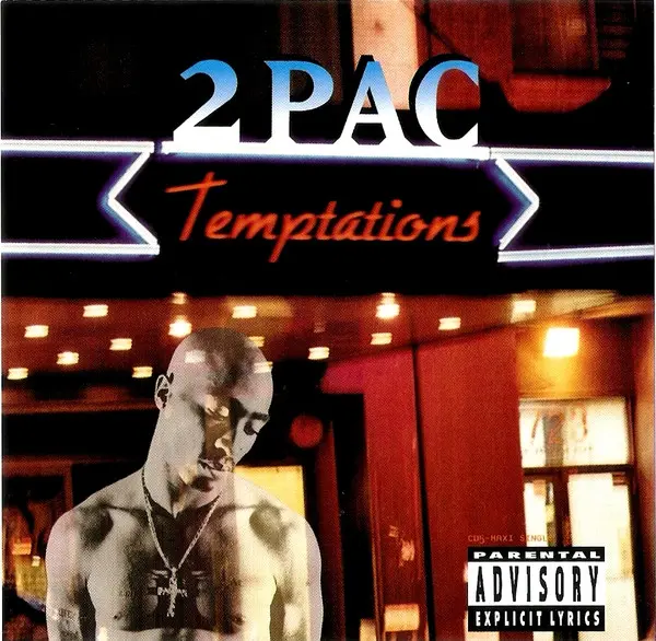 1. 2Pac “Temptations” (1995)
