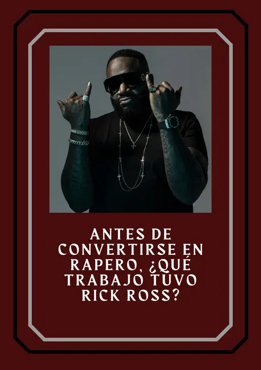 34. Antes de convertirse en rapero, ¿qué trabajo tuvo Rick Ross?
