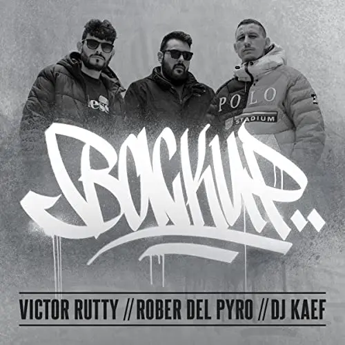 Blackup - Víctor Rutty, Rober del Pyro & Dj Kaef