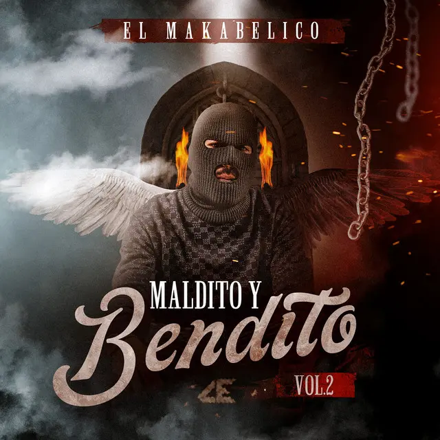 52. Maldito y Bendido Vol.2 - El Makabelico