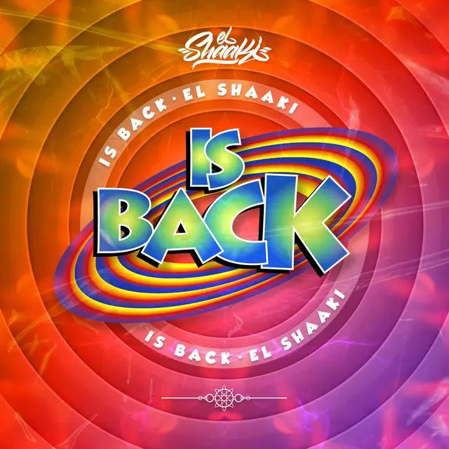 55. Is Back - El Shaaki