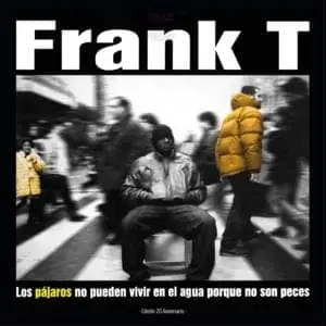 Frank T- La gran obra maestra