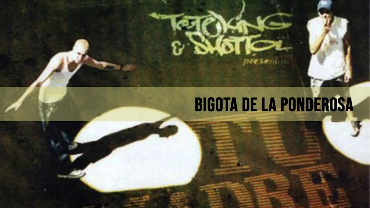 Tote King & Shotta Bigota de la ponderosa