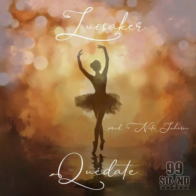 Luisaker- Quédate