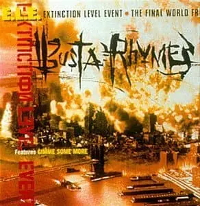 Busta Rhymes - Extinction Level Event The Final World Front