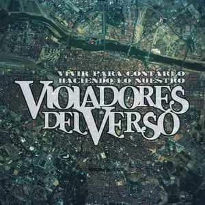 Cantando - Violadores del Verso (2006)